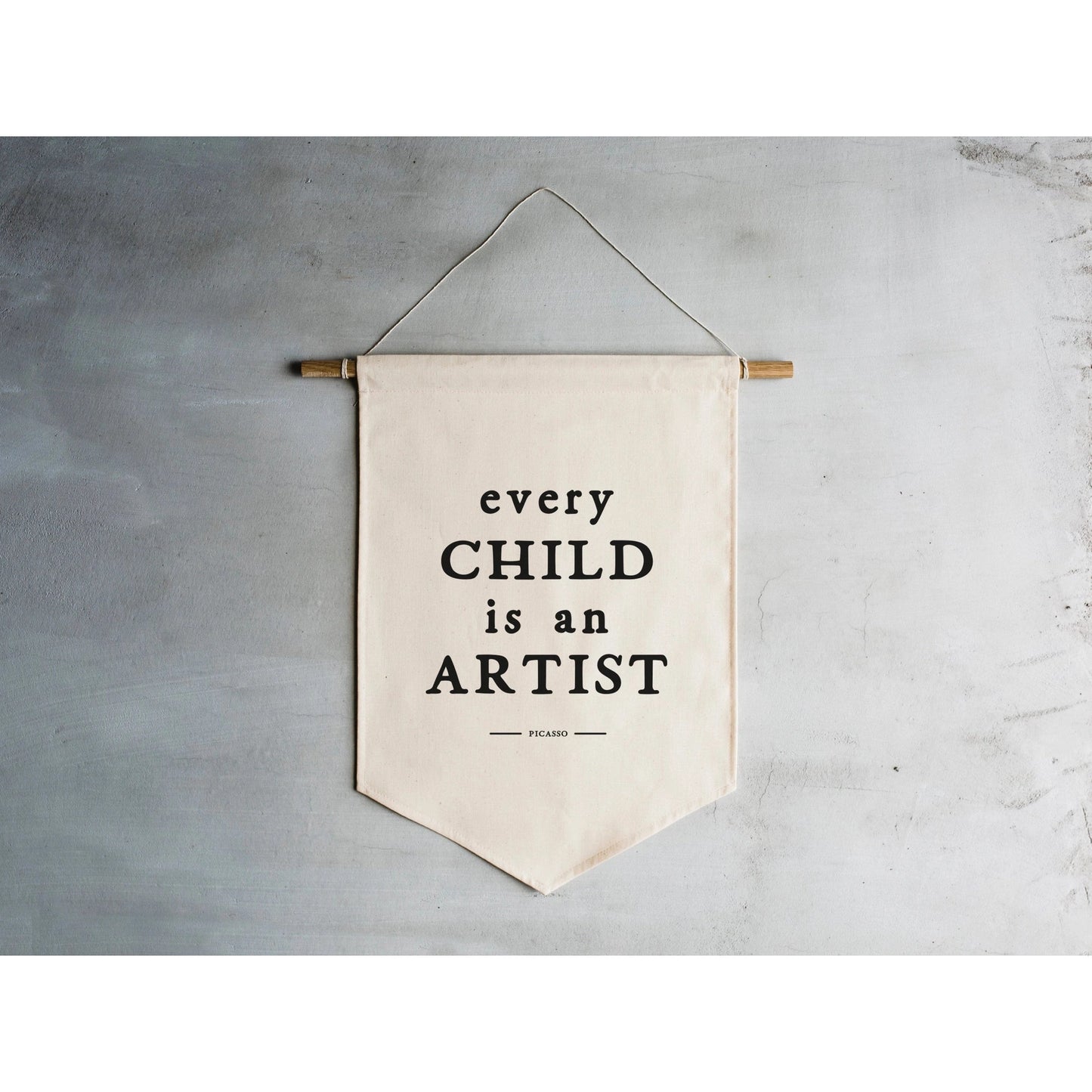 "Every Child Is An Artist" Canvas Banner - The Nurturing Nook