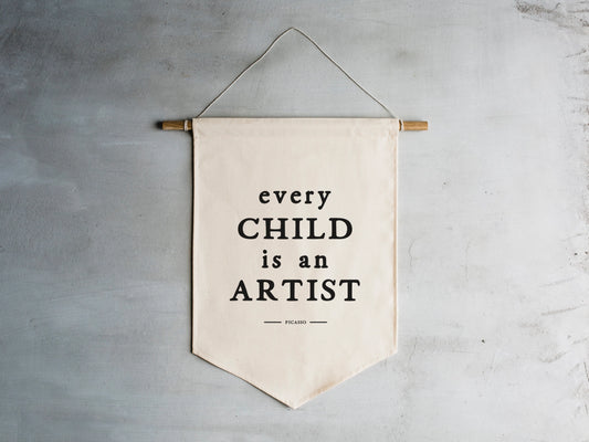 "Every Child Is An Artist" Canvas Banner